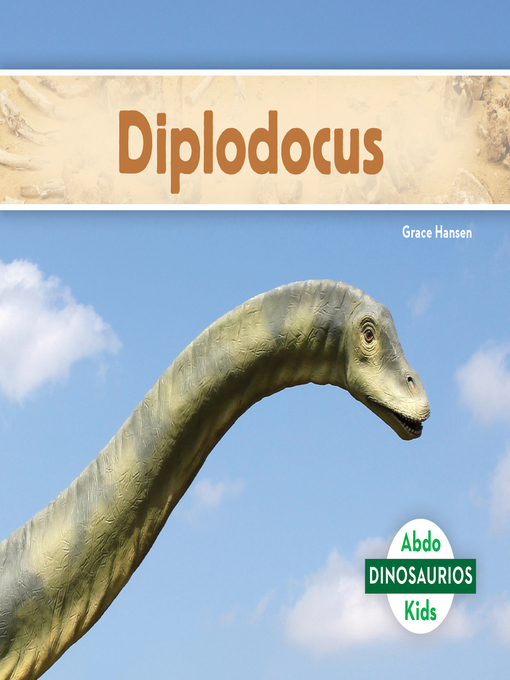 Title details for Diplodocus (Diplodocus) by Grace Hansen - Available